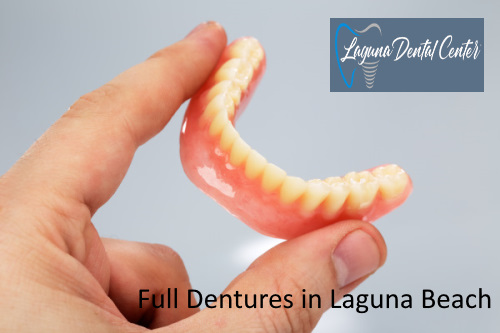 Complete Dentures in Laguna Beach